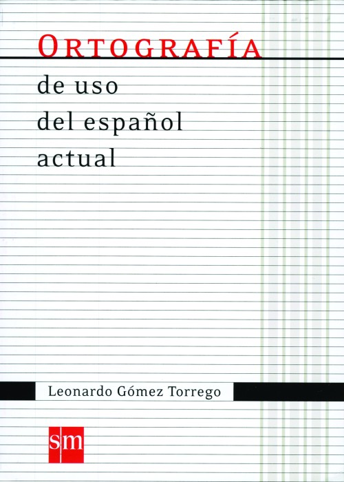 Ortografía de uso del espanol actual (νέα έκδοση)