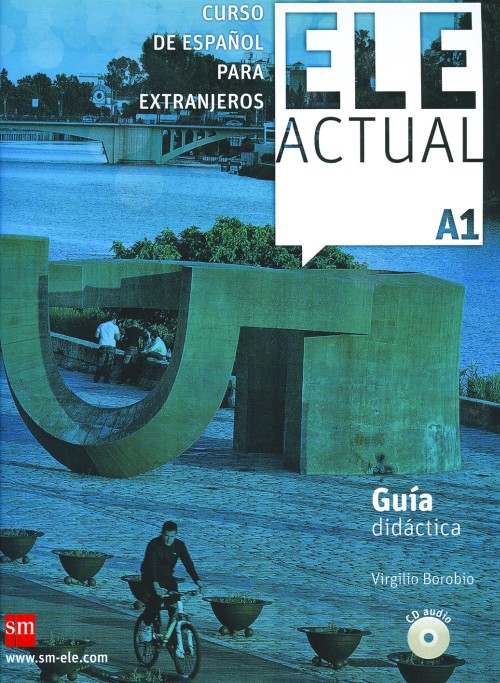 ELE ACTUAL A1 - Guía didactica (+ CD-AUDIO)