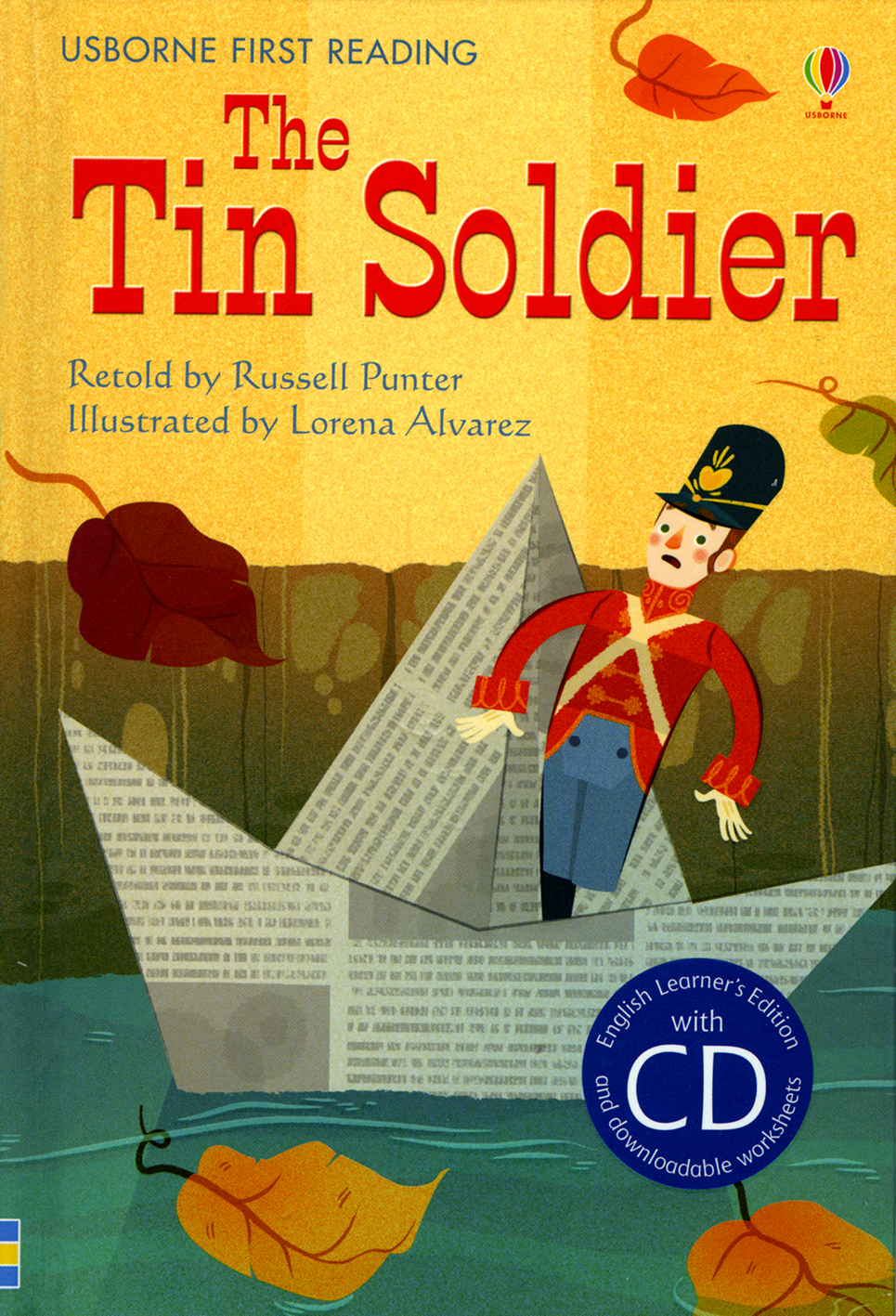 The tin soldier (Series: Usborne First Reading - English Learner's edition with CD)