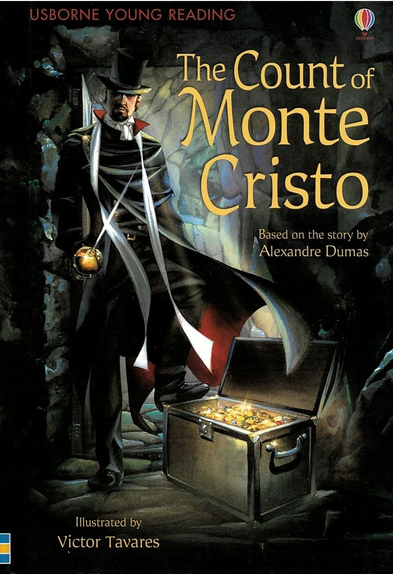 The Count of Monte Cristo (based on the story by Alexandre Dumas)