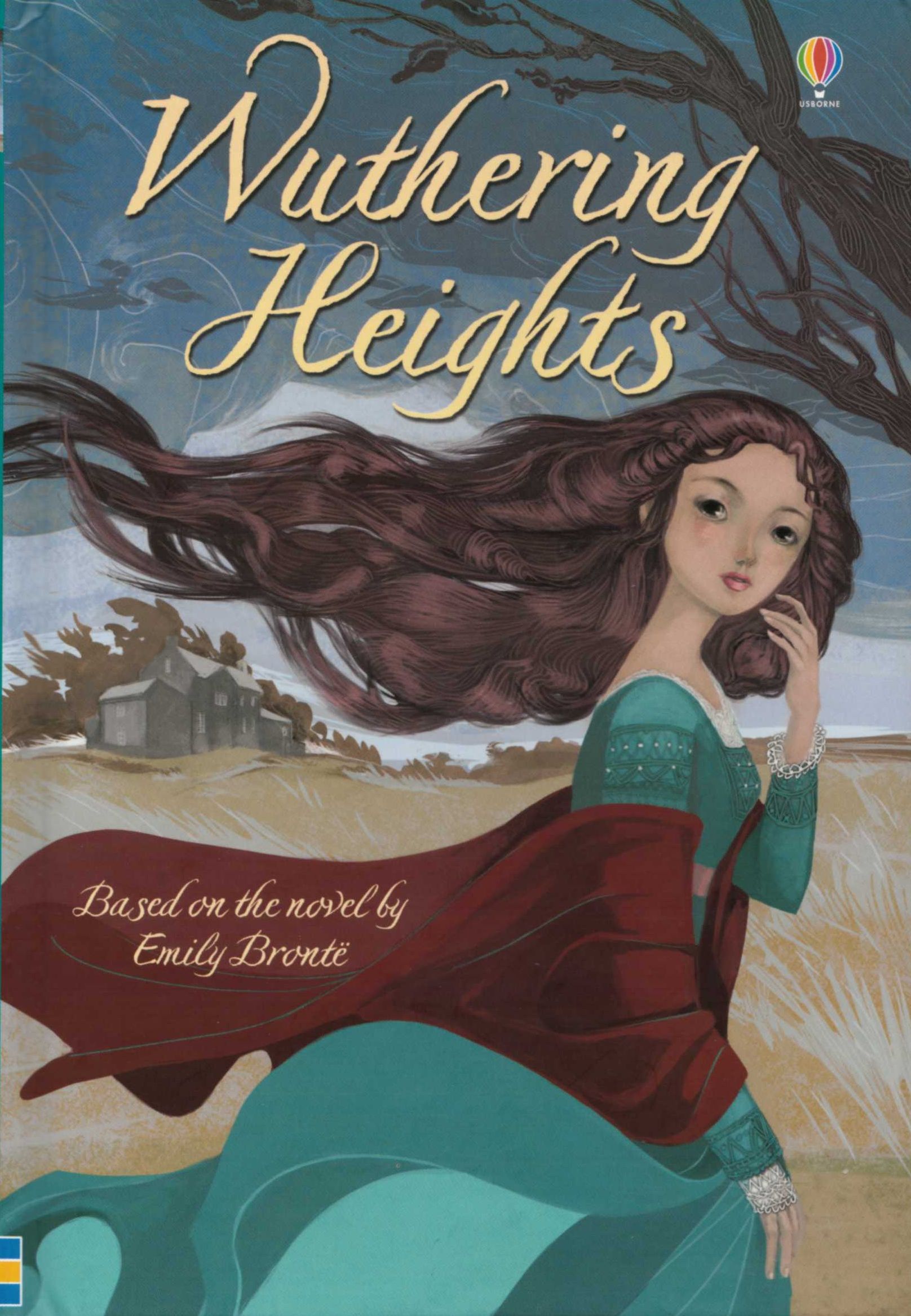 Wuthering heights (based on the novel by Emily Brontë)