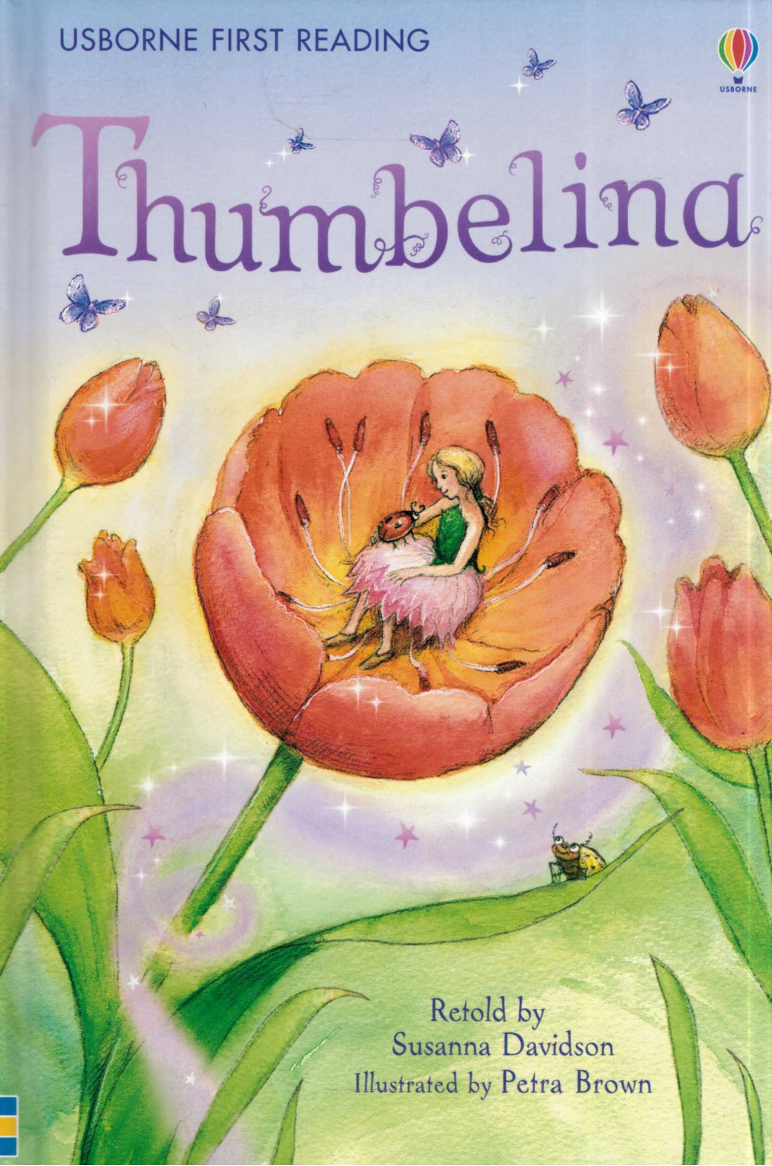 Thumbelina (USBORNE FIRST READING - Level four)